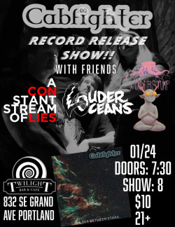Cabfighter (Album Release) w/ A Constant Stream of Lies, Louder Oceans, Wonderstump