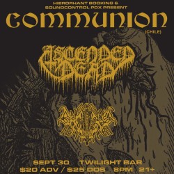 Communion (Chile) w/ Ascended Dead, Qabrum