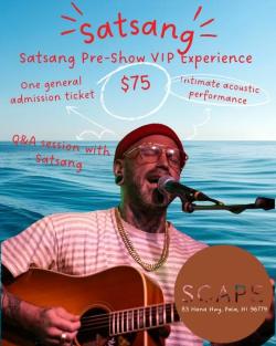 SATSANG - Intimate VIP Meet & Greet