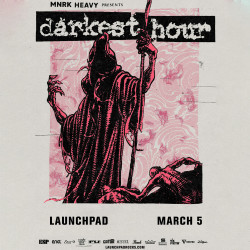 Darkest Hour * Music Is The Enemy * Inhuman Hands * Cruel Act 