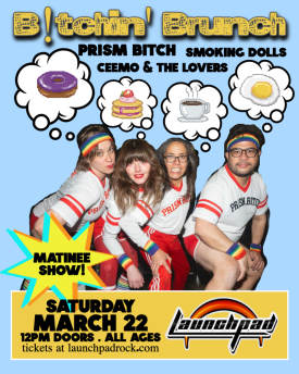 Prism Bitch * Smoking Dolls * CeeMo & the Lovers Flyer