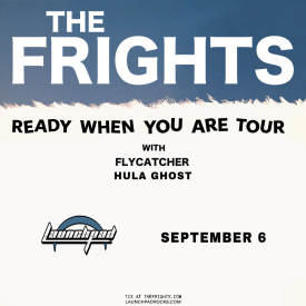 The Frights * Flycatcher * Hula Ghost  Flyer