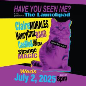 Strange Magic * Claire Morales * CeeMo & the Lovers * Henry Cruz Band Flyer
