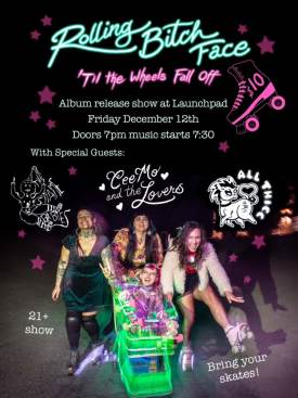 Rolling Bitch Face * All Thicc * CeeMo & the Lovers * The Shame Babies Flyer