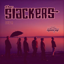The Slackers * Los Yesterdays  Flyer