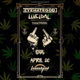 Eyehategod * Luicidal * Flesh Parade * Scroll  Flyer