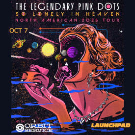 The Legendary Pink Dots  Flyer