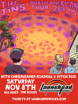 The Jins * Cheerleader Roadkill * Ditch Dog Flyer