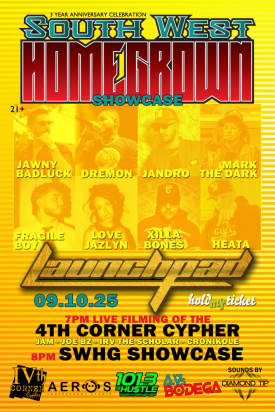 Jawny BadLuck * Dremon * Jandro * Mark the Dark * Fragile Boy * Love Jazlyn * Xilla Bones * Heata. Flyer