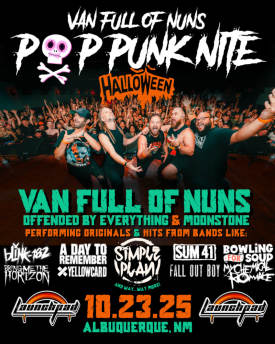 Pop Punk Nite: Halloween Party! Abq, NM by: Van Full of Nuns! Flyer