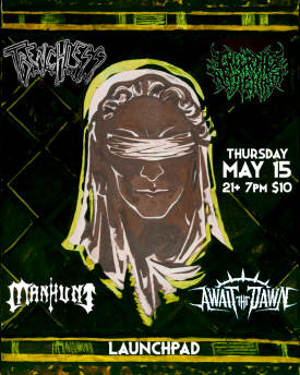 Trenchless * Inferno Antichrist * Manhunt * Await the Dawn Flyer
