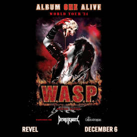 Launchpad presents W.A.S.P. at Revel Entertainment Center  Flyer