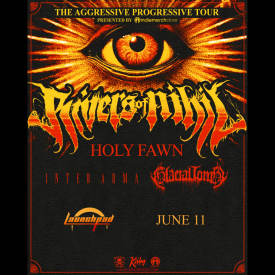 Rivers of Nihil * Holy Fawn * Inter Arma * Glacial Tomb Flyer
