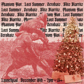 Phantom Riot * Lost Summer * Glitz Biarritz * Zerobatz Flyer