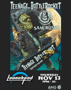Teenage Bottlerocket * Fea * Sam Russo * Prairie Dawg Flyer