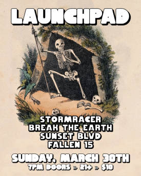 StormRacer * Break the Earth * Sunset Blvd * Fallen 15 Flyer