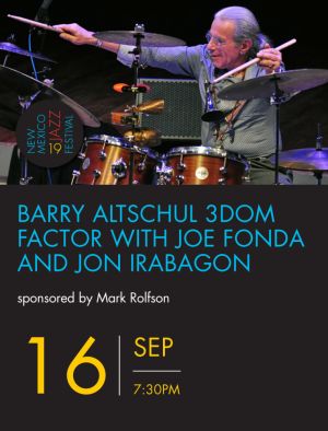 Barry Altschul 3Dom Factor with Joe Fonda and Jon Irabagon