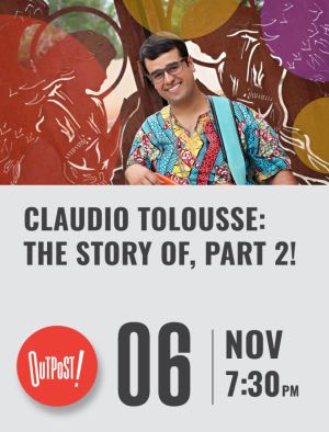 Claudio Tolousse The Story of Part 2