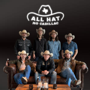 Last Call w All Hat No Cadillac
