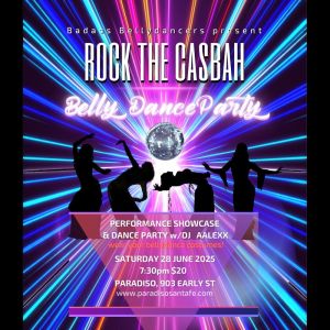 Rock the Casbah Belly Dance Party A Performance Showcase  Dance Party with DJ AALEXX