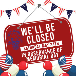 CLOSED FOR MEMORIAL DAY