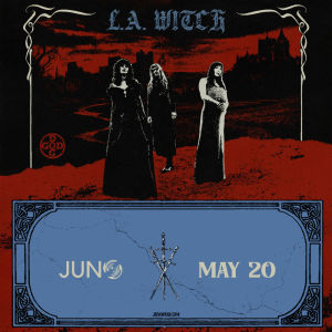 Launchpad presents LA Witch at Juno Brewery 