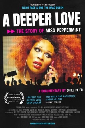 A Deeper Love The Story of Miss Peppermint