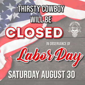 CLOSED FOR LABOR DAY 