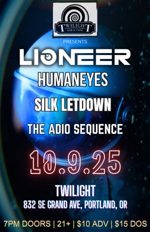 Lioneer w Humaneyes Silk Letdown Adio Sequence