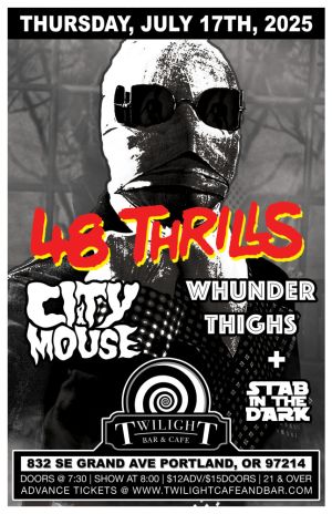 City Mouse w 48 Thrills Whunder Thighs Stab in the Dark