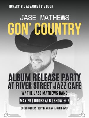 Jase Mathews Band  Album Release Show 