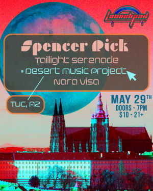 Spencer Rick  Taillight Serenade  Desert Music Project  Nara Visa