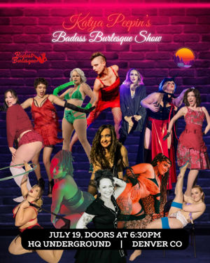 Katya Peepins Badass Burlesque