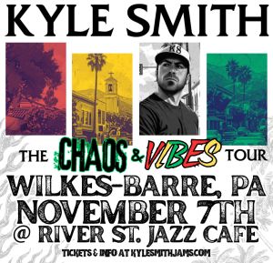 Kyle Smith  The Chaos  Vibes Tour