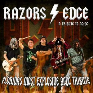 RAZORS EDGE  Floridas Most Explosive ACDC Tribute