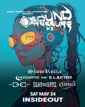 Sound Pressure featuring Slow Rolla  Mydnyte  ILLASTR8  DC  Scin till Late  Cosmix