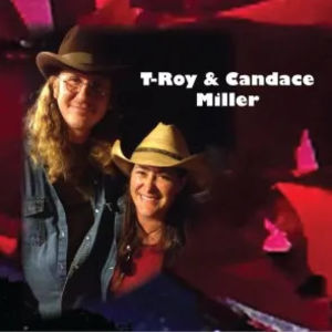 TRoy and Candace Miller