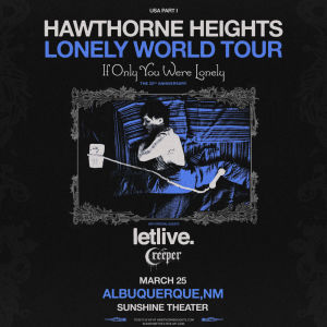 Hawthorne Heights  20th Anniversary of If Only You Were Lonely