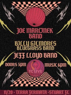 JOE MARCINEK Band with openers Billy Gillmores Bluegrass Band Jeff Lloyd Band