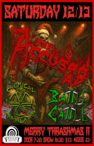 The Accsed AD w Battle Cattle Chemical Annihilation