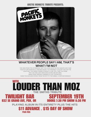 Pacific Monkeys Arctic Monkeys Tribute w Louder Than Moz Smiths Tribute