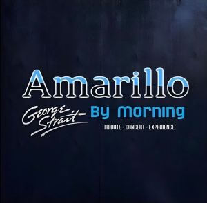 Amarillo by Morning  George Strait Tribute Show