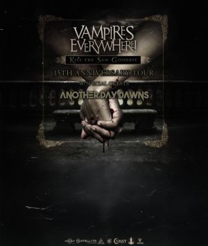 Vampires Everywhere  Kiss the Sun Goodbye 15th Anniversary Tour