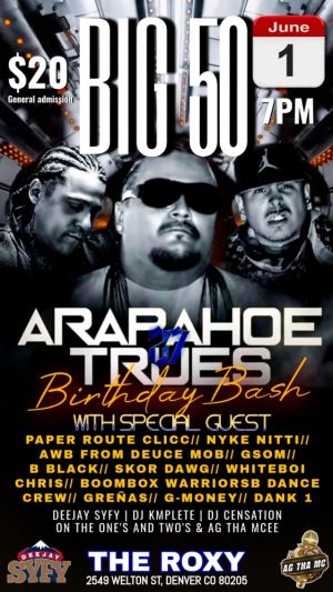 Arapahoe TRUES Bday Bash 