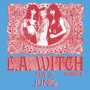 Launchpad presents LA Witch at Juno Brewery 