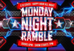 MONDAY NIGHT RAMBLE 