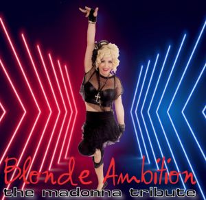 Blonde Ambition  Madonna Tribute Show