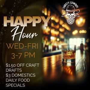 THIRSTY FOR HAPPY HOUR 