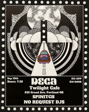 DECA w Spinitch No Requests DJs