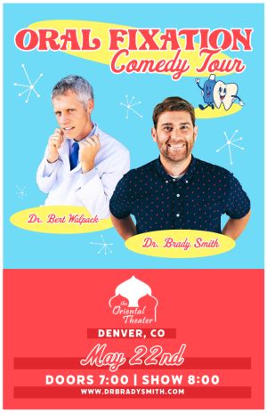 The Oral Fixation Comedy Tour 